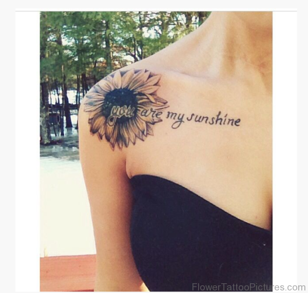 You Are My Sunshine Tattoo On Shoulder